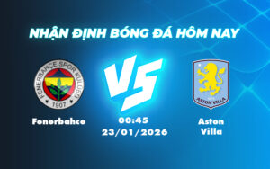 fenerbahce aston villa 23 01 c2