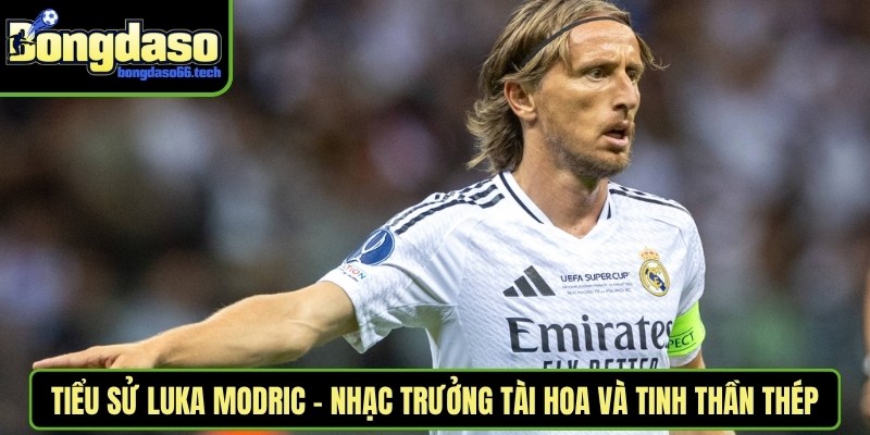 Tiểu Sử Luka Modric